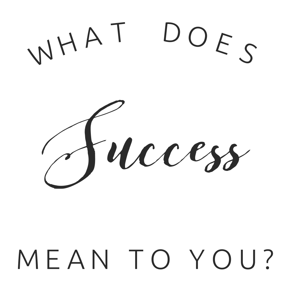 What Does Success Mean To You? ~ Design The Lifestyle YOU Desire